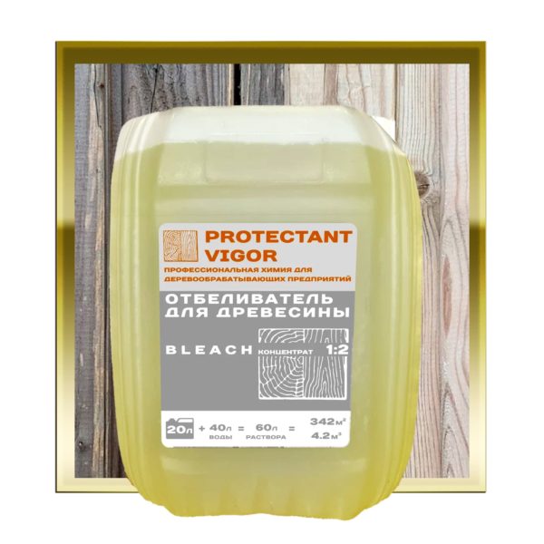 Отбеливатель для древесины Protectant Vigor